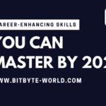 Career-Enhancing Skills You Can Master by 2025